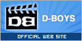 D-BOYS Official Web Site